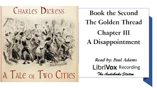 A Tale of Two Cities by Charles Dickens: Book 2 Chapter 3