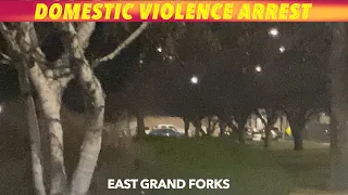 Early Thursday Morning Domestic Violence Arrest In East Grand Forks