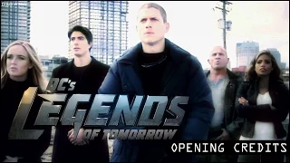 DC'S LEGENDS OF TOMORROW SEASON 1 OPENING CREDITS