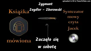 04. Downar. Zaczęło się w sobotę 1960 audiobook cz. 1 / 15