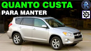 TOYOTA RAV4 2010 2.4 4x4 automático | QUANTO CUSTA para manter