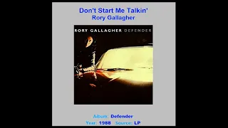 RORY GALLAGHER    "Don't Start Me Talkin' "    1988