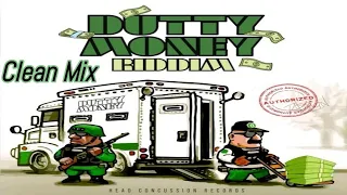 Dutty Money Riddim Mix Clean | Dutty money Riddim Clean Mix 2024 | Calum beam intl