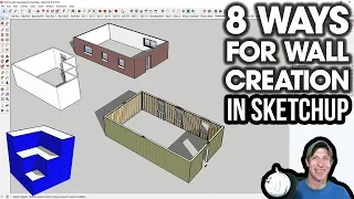 8 Ways to CREATE WALLS in SketchUp