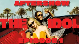 🔴 THE IDOL Episode 1 "Pop Tarts & Rat Tales" Recap and Review | Aftershow