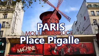 Place Pigalle - Montmartre,  Paris  [HD]