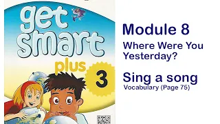 Where Were You Yesterday (Sing a song: Vocabulary)