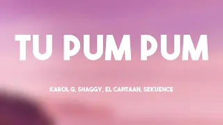 Tu Pum Pum - Karol G, Shaggy, El Capitaan, Sekuence (Lyrics Version) 🎃