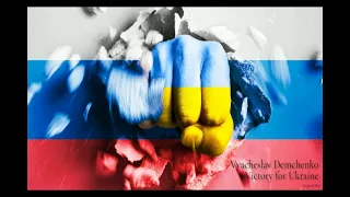 Vyacheslav Demchenko - Victory for Ukraine (Original Mix)