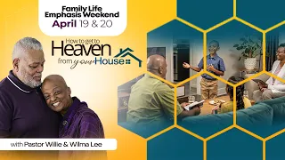 Family Emphasis Weekend || Pastor Willie & Wilma Lee || Friday Night || April 19, 2024