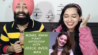 Indian Reaction on Minal Khan funny interview with Voice Over Man ft. PunjabiReel TV