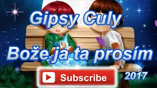 Gipsy Culy 43   Bože ja ta prosím