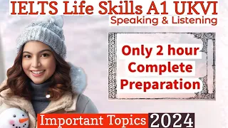 IELTS A1 Life Skills Speaking &  Listening Test UKVI || Spouse Visa ||Important Topics  2023