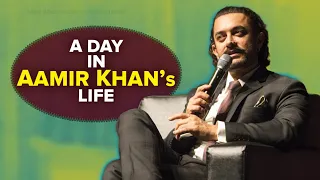 A day in Life of Aamir Khan