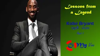 Kobe Bryant: Top Lessons From a Legend - Part 1: On Children and the Young