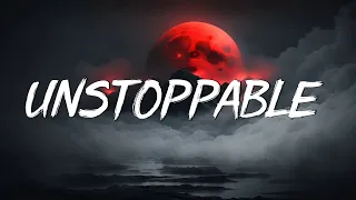 Unstoppable - Sia (Lyrics) || Cheap Thrills, Chandelier, Dusk Till Dawn - [MIX LYRICS]