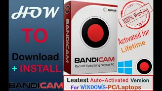 How to download and install Bandicam 2021 version 100% working