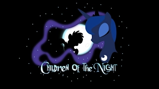 Children Of The Night-Princess Luna