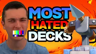 10 Most Hated Decks In Clash Royale History