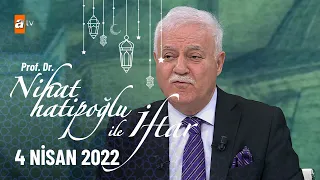 Nihat Hatipoğlu ile İftar 4 Nisan 2022