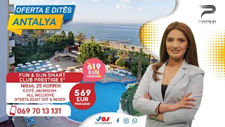 Fun & Sun Smart Club Prestige l Oferta e Ditës