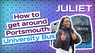 How to get around Portsmouth: University Bus | Juliet