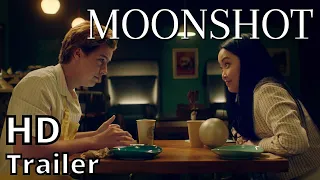 MOONSHOT 2022 new trailer