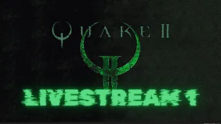 Quake 2 | 100% Let's Play | Part 1