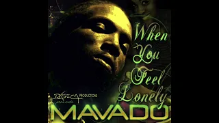 Mavado - When You Feel Lonely (fast)