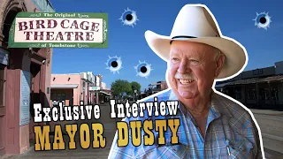 🌵 Mayor Dusty Escapule: Revealing Tombstone Arizona's Secrets In This Exclusive Interview!