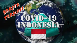 Berita Update Terkini Covid-19 Indonesia, 22 Juli 2021!