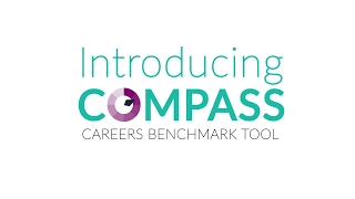 Compass - the careers benchmark tool