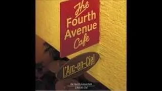 L'Arc~en~Ciel - The Fourth Avenue Cafe