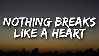 Mark Ronson - Nothing Breaks Like a Heart (Lyrics) Ft. Miley Cyrus