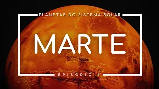 Nosso SISTEMA SOLAR | Marte | Astrum Brasil | #4