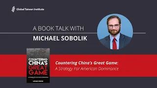 May 8: A Book Talk with Michael Sobolik on "Countering China’s Great Game"