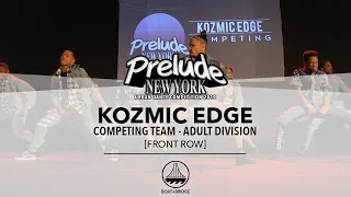 Kozmic Edge [FRONT ROW] || PRELUDE NEW YORK 2019 || #PRELUDENY2019