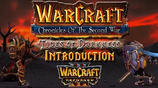 Warcraft Chronicles of the Second War: Tides of Darkness | Introduction (DEMO)