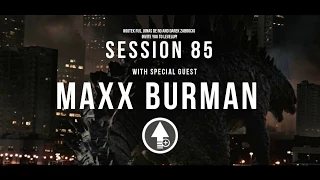 Level Up! Session 85 with MAXX BURMAN