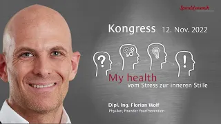 My health - der Referent Florian Wolf | Stress