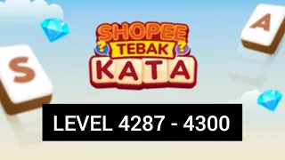 Kunci jawaban game Shopee tebak kata level 4287 - 4300
