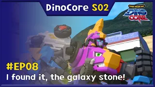 DINOCORE2 | EP08 | I found it, the galaxy stone! | Robot | Cartoon | Official | TUBAn English TV