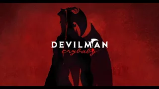 Devilman Crybaby - Sabbath I [HQ]