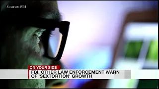 FBI, other law enforcement warn of 'sextortion' growth