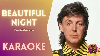 PAUL MCCARTNEY - Beautiful Night (Karaoke)