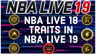 NBA Live 19 Glitch Is Out NBA Live 18 Traits In NBA Live 19! Must Watch!