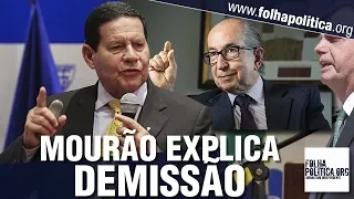 General Mourão explica ordem de Bolsonaro para demitir Cintra e concede coletiva