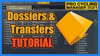 Basiswissen für DOSSIERS & TRANSFERS / Pro Cycling Manager 2021 TUTORIAL