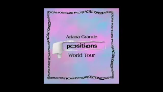 Ariana Grande - My Everything (The Positions World Tour Concept)