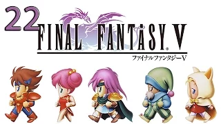 22. Let's Play Final Fantasy V - Big Bridge